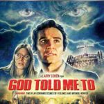 Blue Underground Releases God Told Me To on 4K UHD + Blu-ray!